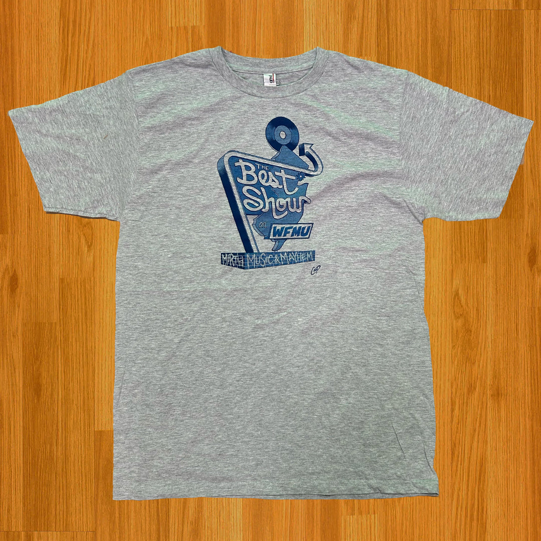 The Best Show on WFMU "Mirth, Music & Mayhem" T-Shirt
