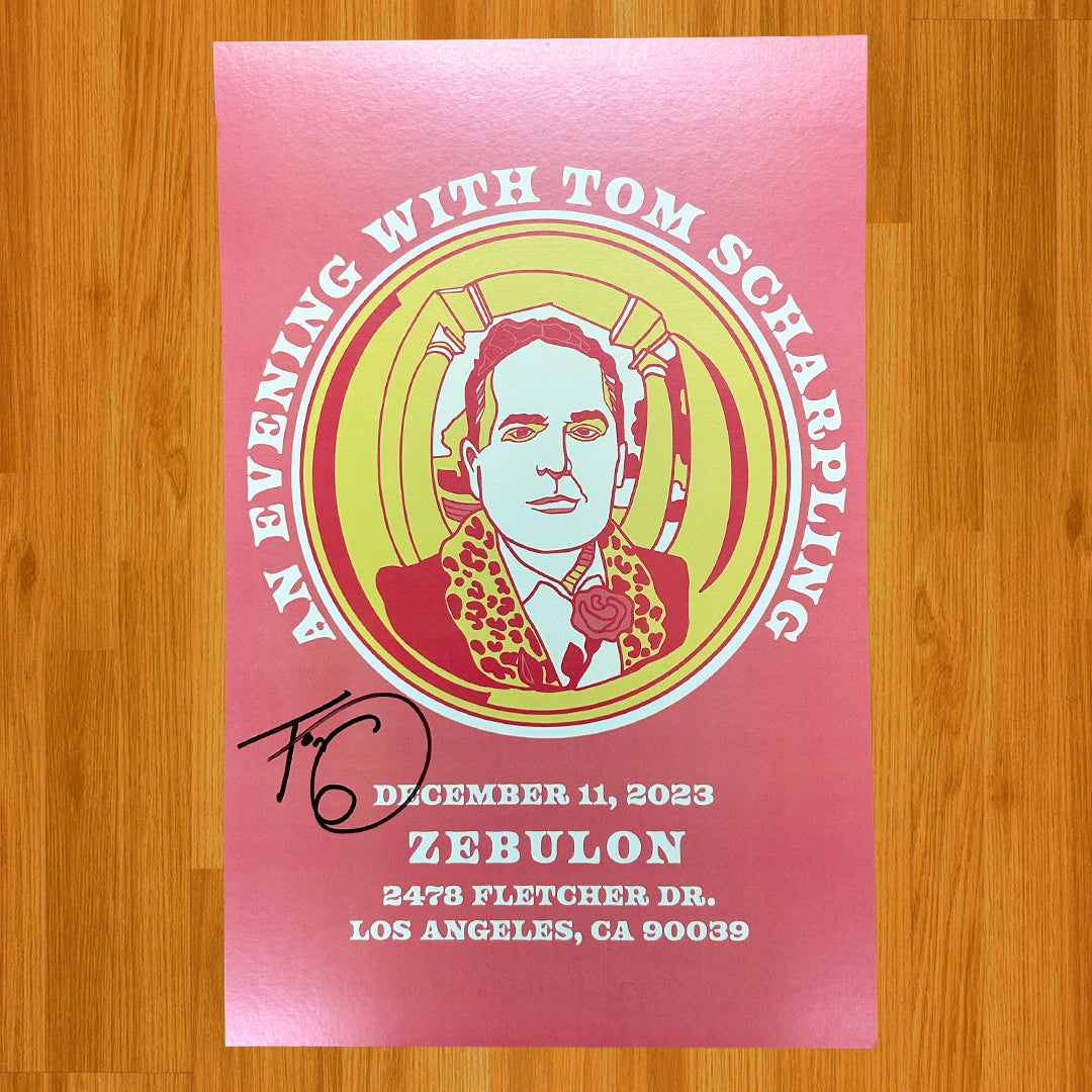 An Evening with Tom Scharpling 2023 Poster *SIGNED*