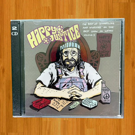Hippy Justice: The Best of Scharpling and Wurster Volume 3