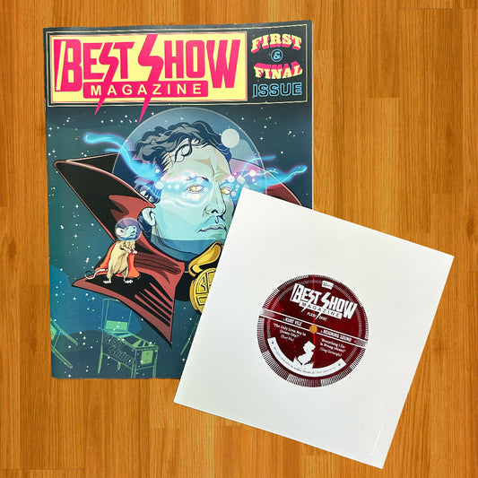 The Best Show Magazine + Flexi Disc
